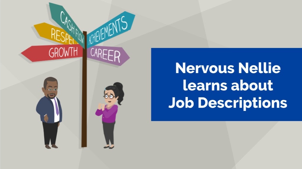 Nervous Nellie Learns About Job Descriptions